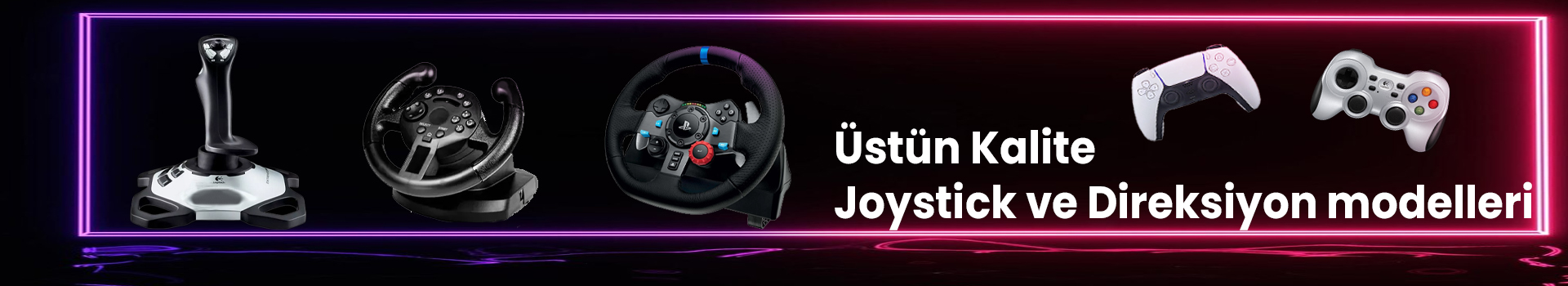 Joystick ve Direksiyon