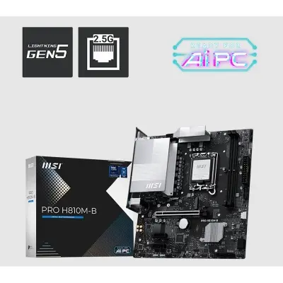 MSI PRO H810M-B DDR5 6400MHZ 1XHDMI 1XDP 1XM.2 MATX 1851P (INTEL ULTRA PROCESSORS SERIES 2)  