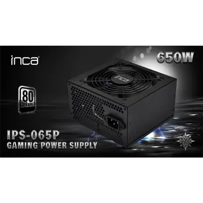 INCA IPS-065P 650W 140MM FAN 80+ POWER SUPPLY  